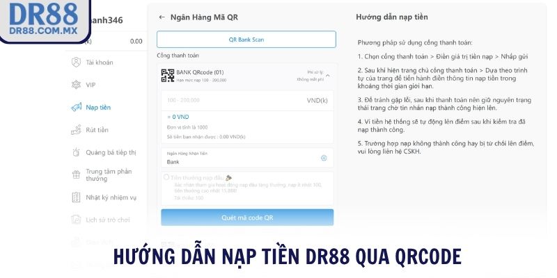 Hướng dẫn nạp tiền DR88 qua QRCODE