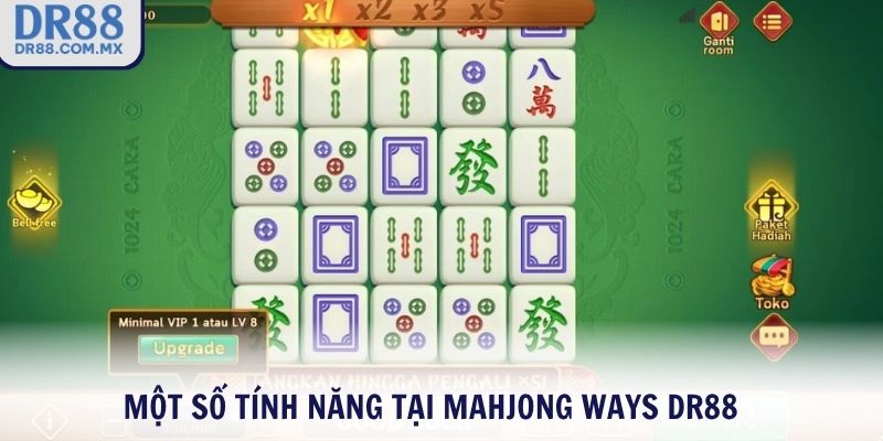 Một số tính năng tại Mahjong Ways DR88